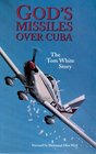 God's Missiles Over Cuba