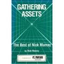 Gathering Assets The Best of Nick Murray