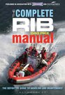 The Complete RIB Manual The definitive guide to design handling and maintenance