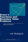 Green's Functions and Boundary Value Problems 2nd Edition