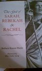 The God of Sarah Rebekah and Rachel