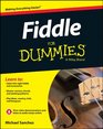 Fiddle For Dummies Book  Online Video and Audio Instruction
