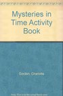 Mysteries in Time Activity Book