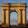 The Garden at War Deception Craft and Reason at Stowe