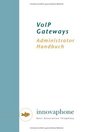 VoIP Gateways Administrator Handbuch