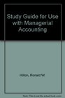 Study Guide   for use with Managerial Accounting