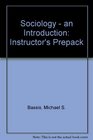 Sociology  an Introduction Instructor's Prepack