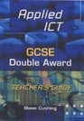 Applied Ict Gcse Double Award Teacher's Guide
