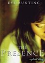 The Presence A Ghost Story
