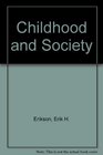 Erikson Childhood and Society