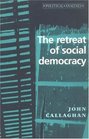 The Retreat of Social Democracy