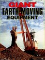 Giant EarthMoving Equipment