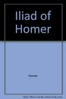 Iliad of Homer