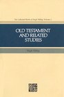 Old Testament and Related Studies (Collected Works of Hugh Nibley)