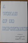 A Woman of No Importance A Novel