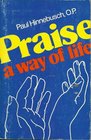 Praise  A Way of Life