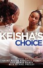 Keisha's Choice