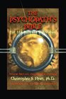 The Psychopath's Bible For the Extreme Individual