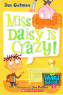 Miss Daisy Is Crazy