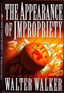 APPEARANCE OF IMPROPRIETY