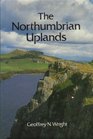 The Northumbrian Uplands