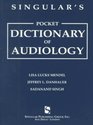 Singulars' Pocket Dictionary of Audiology