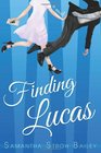 Finding Lucas