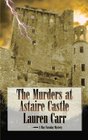 The Murders at Astaire Castle A Mac Faraday Mystery