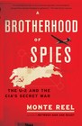 A Brotherhood of Spies The U2 and the CIA's Secret War