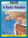 ContentBased Readers Fiction Fluent Plus  A Rocky Vacation