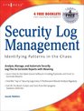 Security Log Management Identifying Patterns in the Chaos