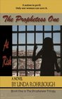 The Prophetess One At Risk