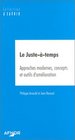 Le Justetemps  Approches modernes concepts et outils d'amlioration