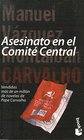 Asesinato En El Comite Central