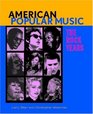 American Popular Music The Rock Years