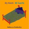 My Room/Mi Cuarto