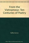 From the Vietnamese Ten Centuries of Poetry