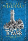 The White Tower (The Aldoran Chronicles)