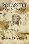 Potassett A Face in the Clouds