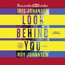 Look Behind You (Kendra Michaels, Bk 5) (Audio CD) (Unabridged)