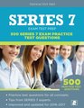 Series 7 Test Prep 500 Series 7 Exam Practice Test Questions