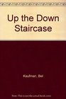 Up The Down Staircase
