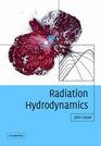 Radiation Hydrodynamics