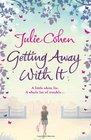 Getting Away with It Julie Cohen