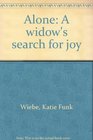 Alone A widow's search for joy