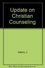 Update on Christian Counseling