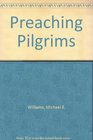 Preaching Pilgrims