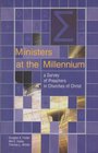 Ministers at the Millennium A Survey of Preachers in Churches of Christ