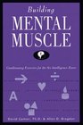 Building Mental Muscle  Conditioning Exercises for the Six Intelligence Zones