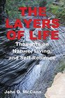 The Layers Of Life  Thoughts on Nature Living and SelfReliance